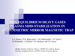 NON-EQUILIBRIUM HEAVY GASES PLASMA MHD-STABILIZATION IN AXISYMMETRIC MIRROR MAGNETIC TRAP