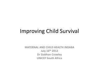 Improving Child Survival