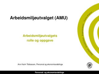 Arbeidsmiljøutvalget (AMU)