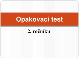 Opakovací test