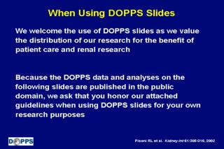 When Using DOPPS Slides