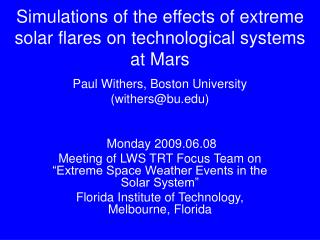 Simulations of the effects of extreme solar flares on technological systems at Mars