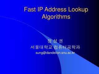 Fast IP Address Lookup Algorithms