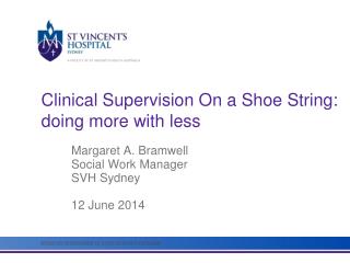 Clinical Supervision On a Shoe String: d oing more with less