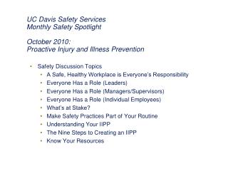 Safety Discussion Topics A Safe, Healthy Workplace is Everyone’s Responsibility