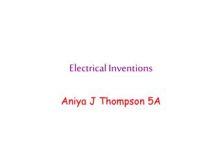 Electrical Inventions