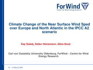 Carl von Ossietzky University Oldenburg, ForWind – Centre for Wind Energy Research