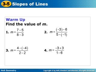 Warm Up Find the value of m . 1.				2. 3.				4.