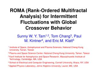 Sunny W. Y. Tam 1,2 , Tom Chang 3 , Paul M. Kintner 4 , and Eric M. Klatt 5