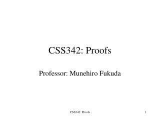 CSS342: Proofs