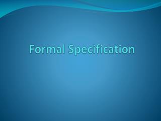 Formal Specification