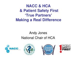 NACC &amp; HCA &amp; Patient Safety First ‘True Partners’ Making a Real Difference