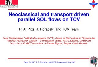 Neoclassical and transport driven parallel SOL flows on TCV