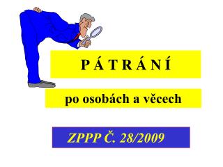 P Á T R Á N Í