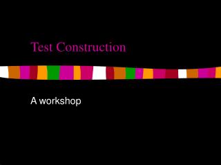 Test Construction