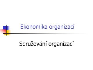 Ekonomika organizací