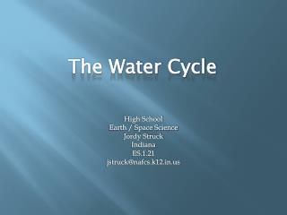 The Water Cycle