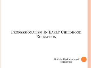 Professionalism In Early Childhood Education