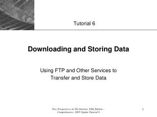 Downloading and Storing Data