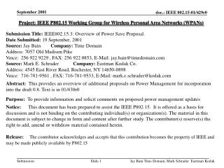 Project: IEEE P802.15 Working Group for Wireless Personal Area Networks (WPANs)