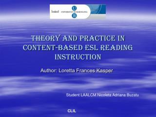 Theory and Practice in Content-Based ESL Reading Instruction