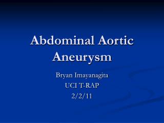 Abdominal Aortic Aneurysm