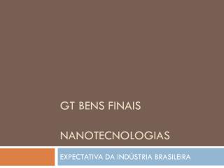 GT BENS FINAIS Nanotecnologias