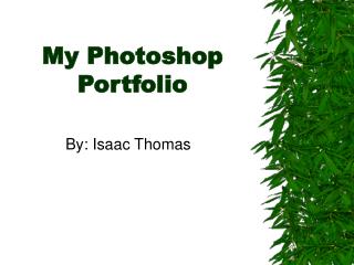 My Photoshop Portfolio