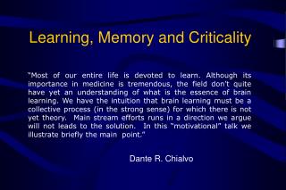 Learning, Memory and Criticality