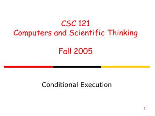 Conditional Execution