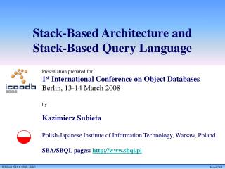 Stack-Based Architecture and Stack-Based Query Language