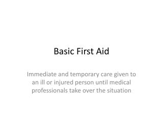 Basic First Aid