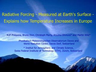 Radiative Forcing - Measured at Earth‘s Surface - Explains how Temperature Increases in Europe