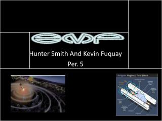 Hunter Smith And Kevin Fuquay Per. 5