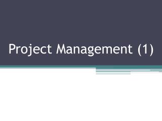 Project Management (1)
