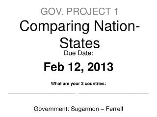 GOV. PROJECT 1 Comparing Nation-States