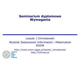 Seminarium dyplomowe Wymagania