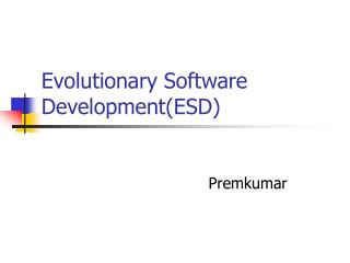 Evolutionary Software Development(ESD)