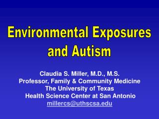 Environmental Exposures and Autism