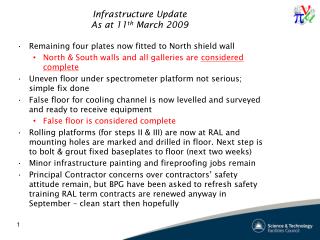 Infrastructure Update As at 11 th March 2009