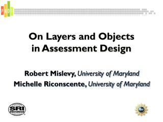 On Layers and Objects in Assessment Design