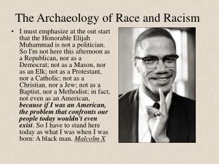 The Archaeology of Race and Racism