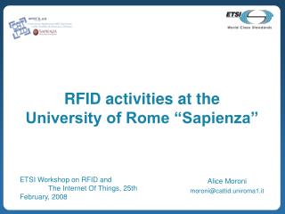 RFID activities at the University of Rome “Sapienza”