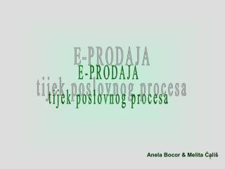 E-PRODAJA tijek poslovnog procesa