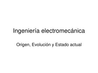 Ingeniería electromecánica