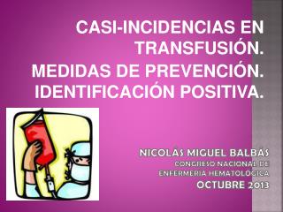 Nicolás miguel balbás congreso nacional de enfermería hematológica octubre 2013