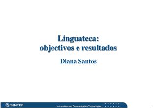Linguateca: objectivos e resultados