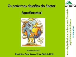 Associação Nacional de Empresas Florestais Agrícolas e do Ambiente anefa.pt