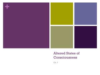 Altered States of Consciousness