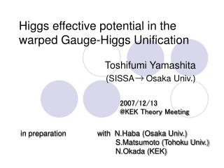 Higgs effective potential in the warped Gauge-Higgs Unification